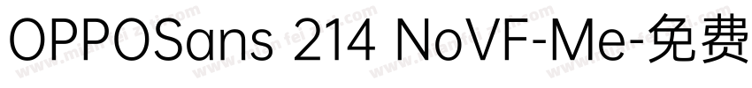 OPPOSans 214 NoVF-Me字体转换